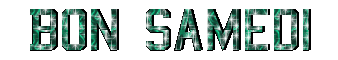 Gif animé Bon samedi vert